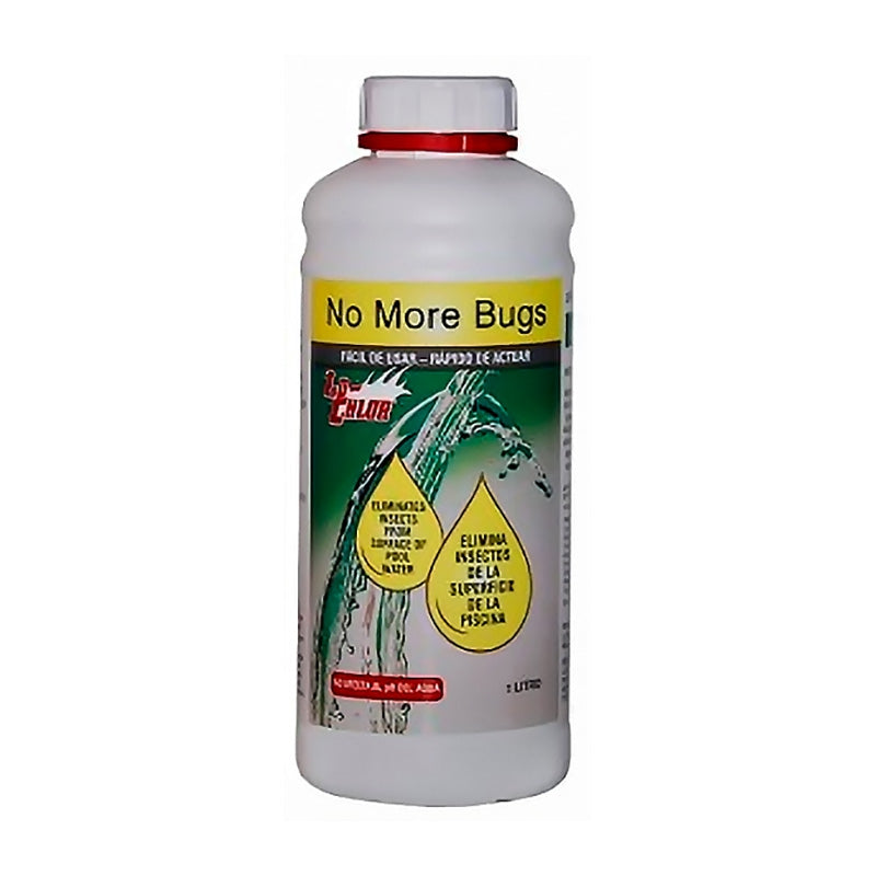 No more bugs. 1 L. Lo-chlor.